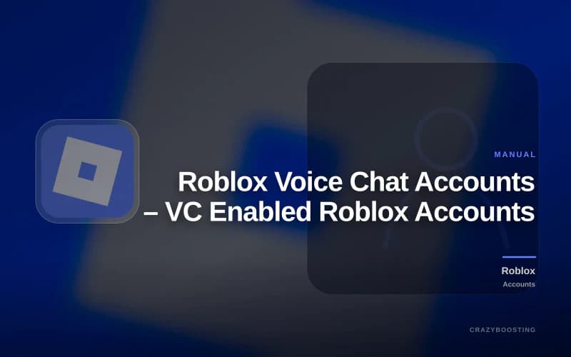 Roblox Voice Chat Accounts – VC Enabled Roblox Accounts