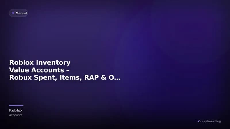 Roblox Inventory Value Accounts – Robux Spent, Items, RAP & Offsale Items
