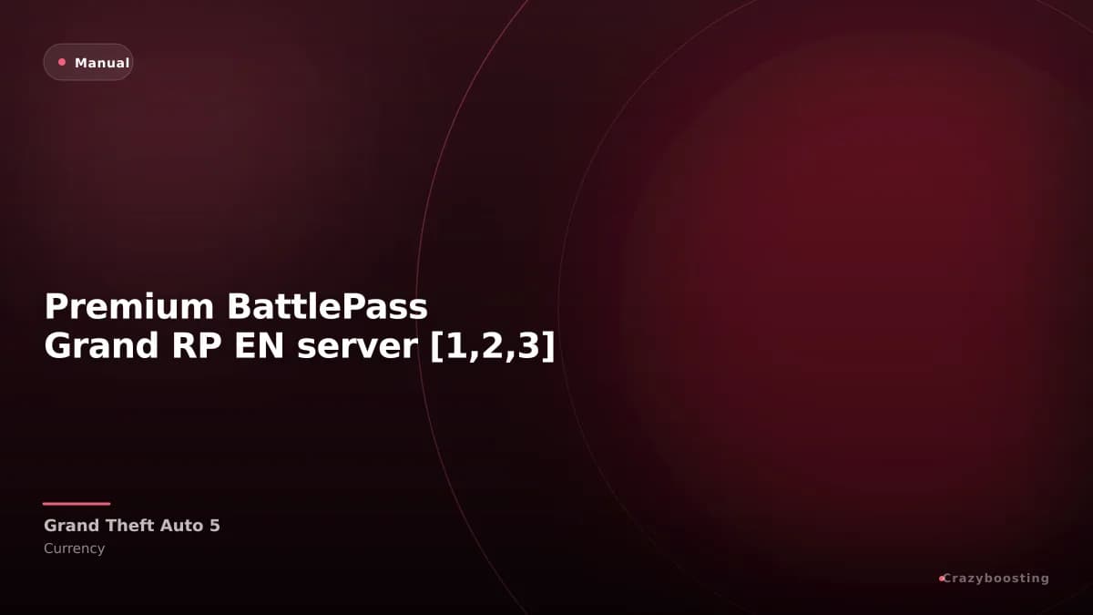 Premium BattlePass Grand RP EN server [1,2,3]