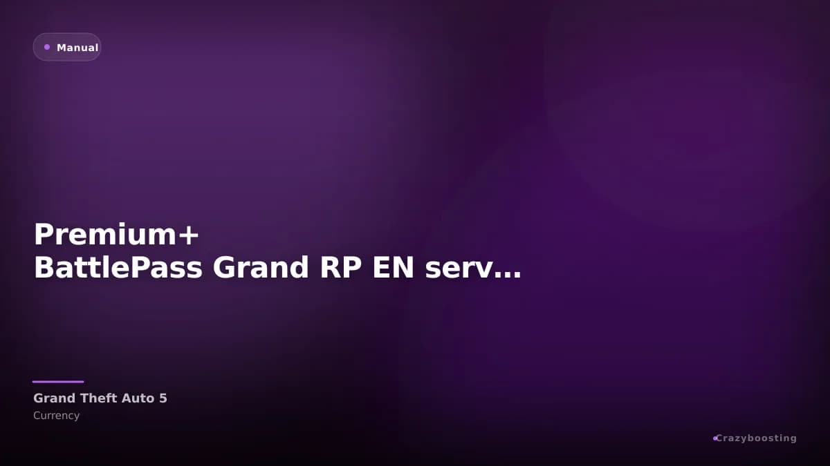 Premium+ BattlePass Grand RP EN server [1,2,3]