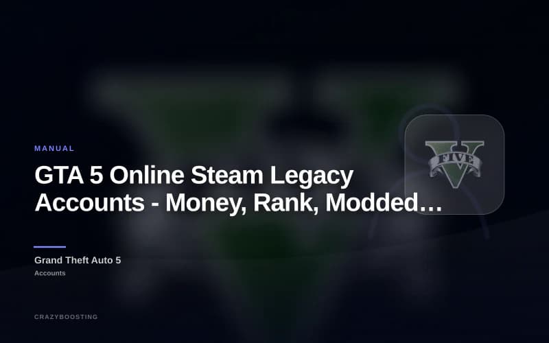 GTA 5 Online Steam Legacy Accounts - Money, Rank, Modded Outfits, Unlocks