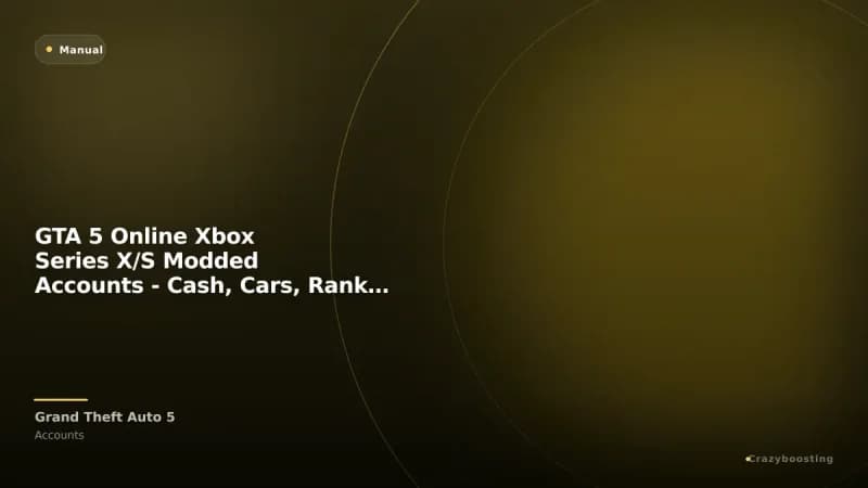 GTA 5 Online Xbox Series X/S Modded Accounts - Cash, Cars, Rank, Assets