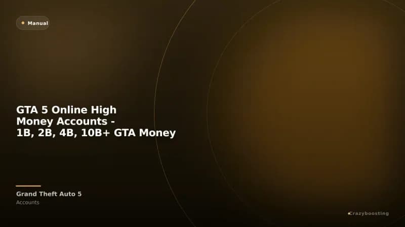 GTA 5 Online High Money Accounts - 1B, 2B, 4B, 10B+ GTA Money