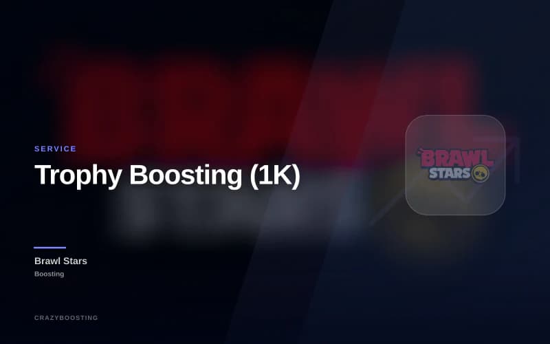 Trophy Boosting (1K)