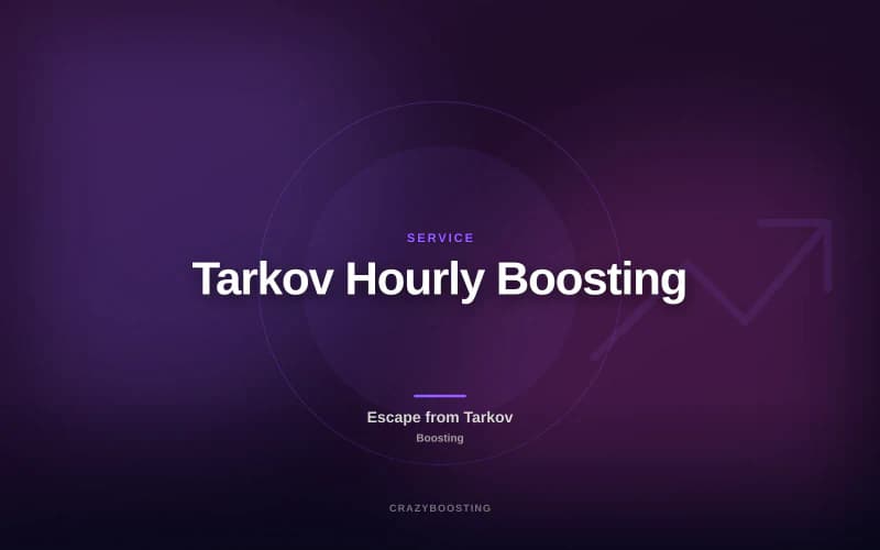 Tarkov Hourly Boosting