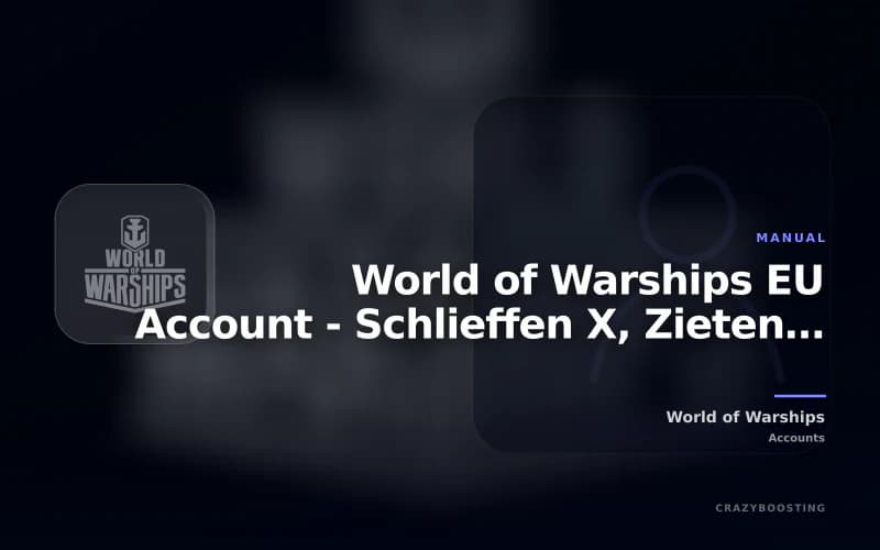 World of Warships EU Account - Schlieffen X, Zieten VIII and 1,875 Doubloons