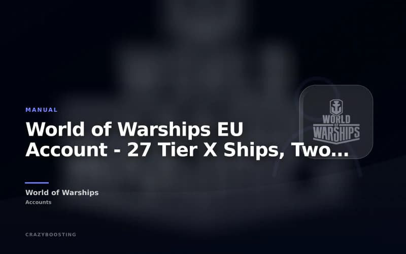 World of Warships EU Account - 27 Tier X Ships, Two Superships and Full Email Access