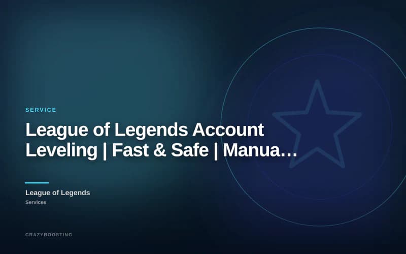 League of Legends Account Leveling | Fast & Safe | Manual Level 30
