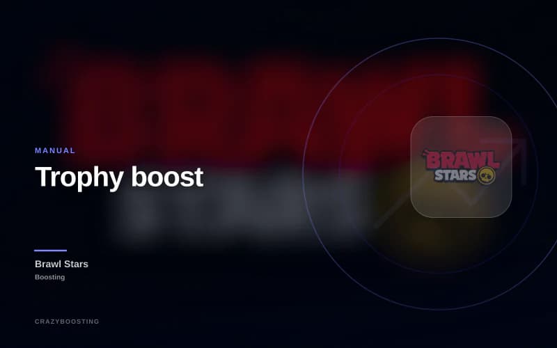 Trophy boost