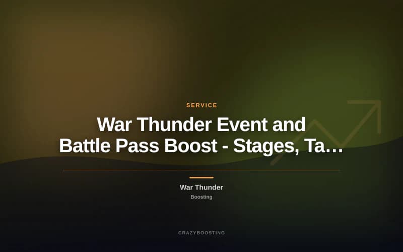 War Thunder Event and Battle Pass Boost - Stages, Tasks and Rewards