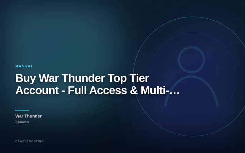 Buy War Thunder Top Tier Account - Full Access & Multi-Nation Progress