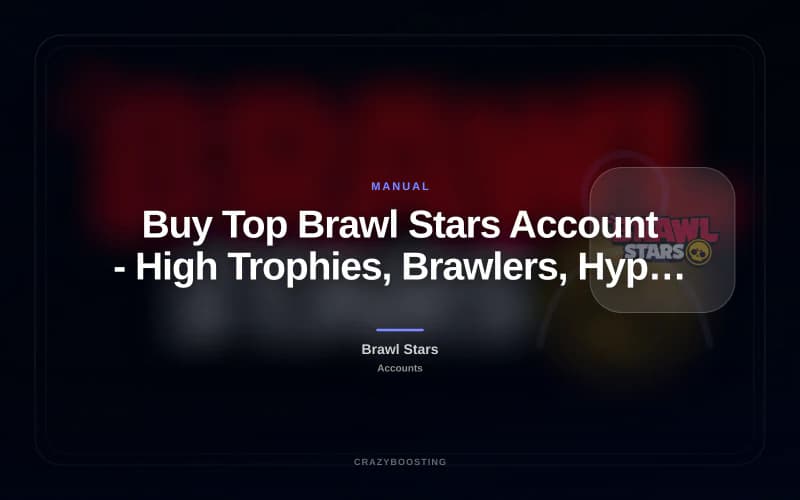 Buy Top Brawl Stars Account - High Trophies, Brawlers, Hypercharges and Skins