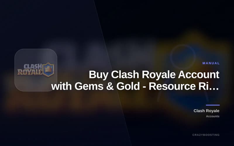 Buy Clash Royale Account with Gems & Gold - Resource Rich Account