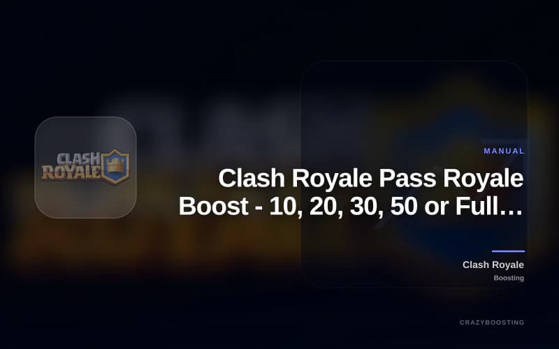 Clash Royale Pass Royale Boost - 10, 20, 30, 50 or Full Pass Levels
