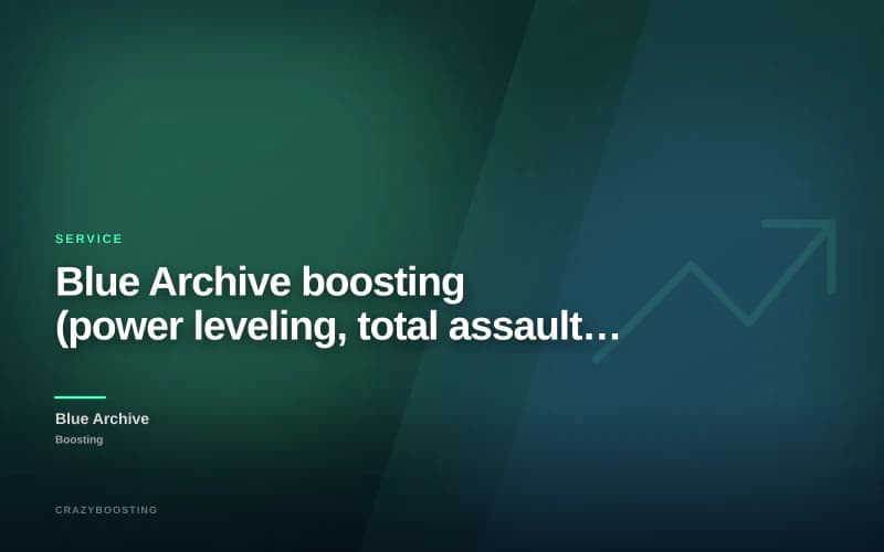 Blue Archive boosting (power leveling, total assault ranking, farming items, farming pyroxenes fast in any server)
