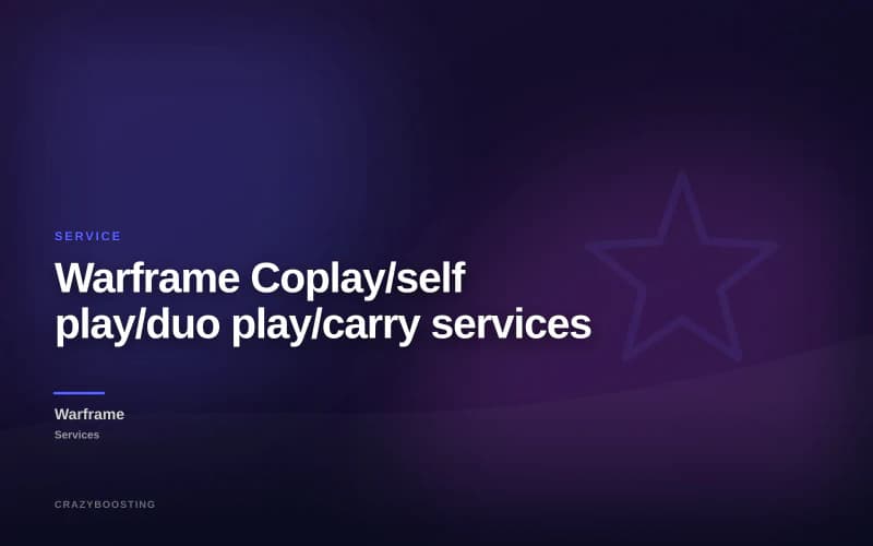 Warframe Coplay/self play/duo play/carry services