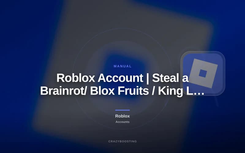 Roblox Account | Steal a Brainrot/ Blox Fruits / King Legacy |