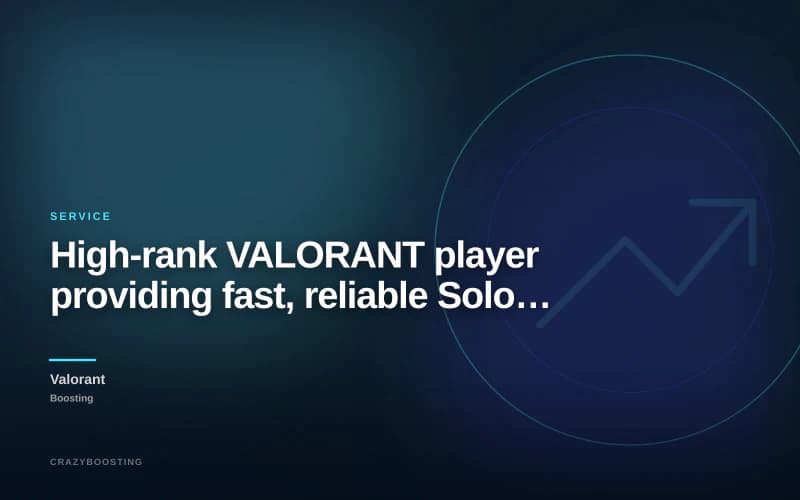 High-rank VALORANT player providing fast, reliable Solo & Duo boosting