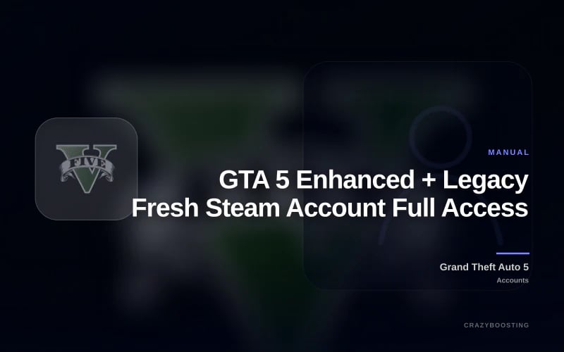 GTA 5 Enhanced + Legacy Fresh Steam Account Full Access