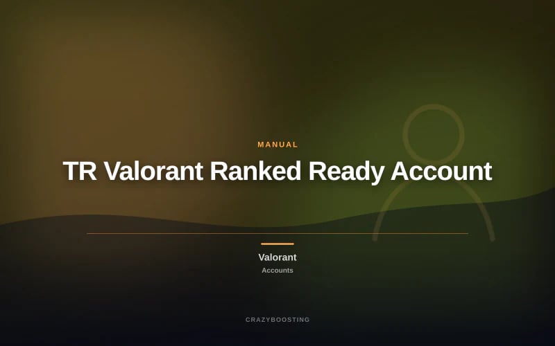 TR Valorant Ranked Ready Account