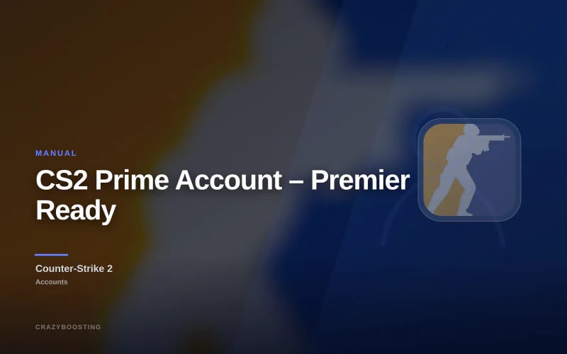 CS2 Prime Account – Premier Ready