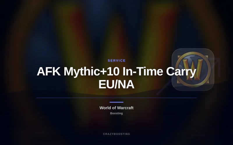 AFK Mythic+10 In-Time Carry EU/NA