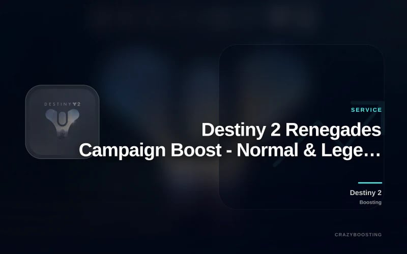 Destiny 2 Renegades Campaign Boost - Normal & Legendary Completion
