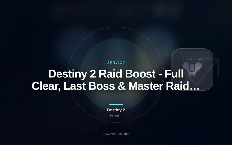 Destiny 2 Raid Boost - Full Clear, Last Boss & Master Raid PC PS Xbox