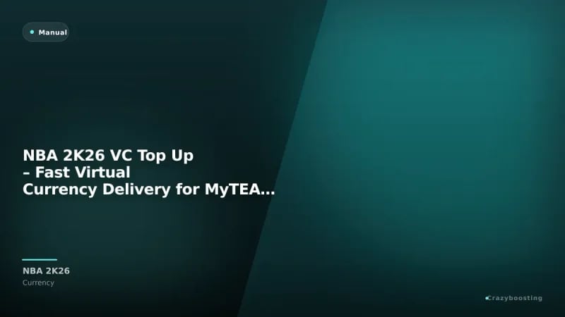 NBA 2K26 VC Top Up – Fast Virtual Currency Delivery for MyTEAM & MyCAREER