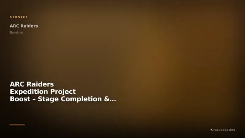 ARC Raiders Expedition Project Boost – Stage Completion & Required Items