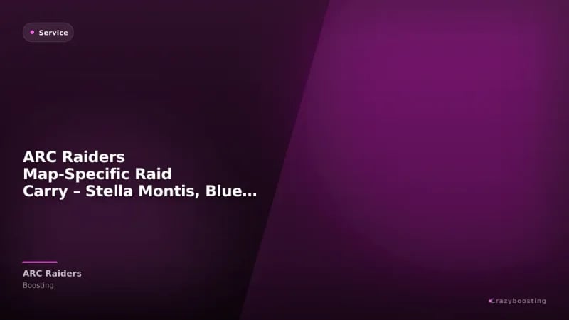 ARC Raiders Map-Specific Raid Carry – Stella Montis, Blue Gate, Spaceport & More