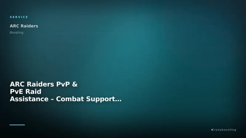 ARC Raiders PvP & PvE Raid Assistance – Combat Support, Bosses, Players & Extraction