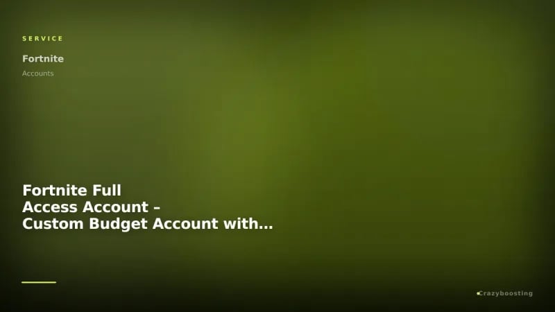 Fortnite Full Access Account – Custom Budget Account with Skins