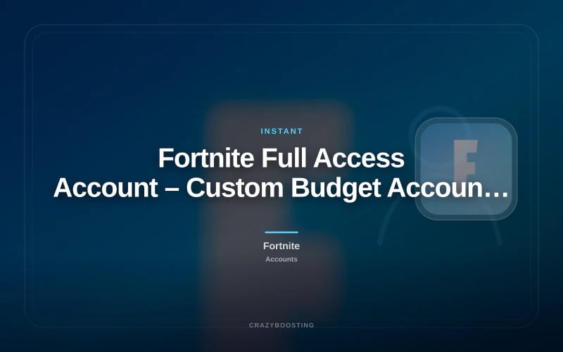 Fortnite Full Access Account – Custom Budget Account with Skins