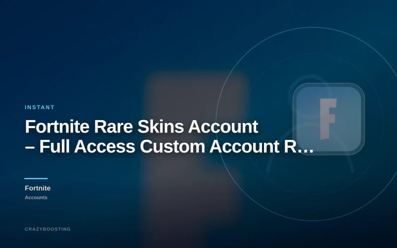 Fortnite Rare Skins Account – Full Access Custom Account Request