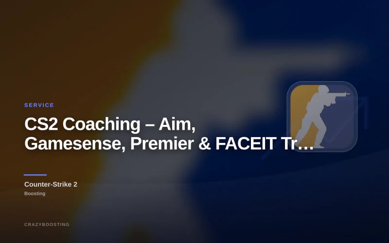 CS2 Coaching – Aim, Gamesense, Premier & FACEIT Training