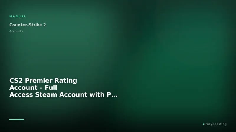 CS2 Premier Rating Account – Full Access Steam Account with Premier Rating