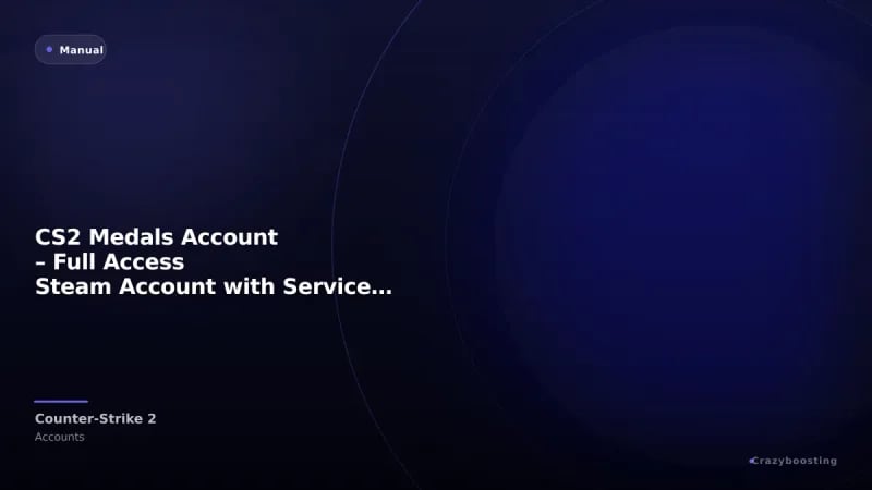 CS2 Medals Account – Full Access Steam Account with Service Medals