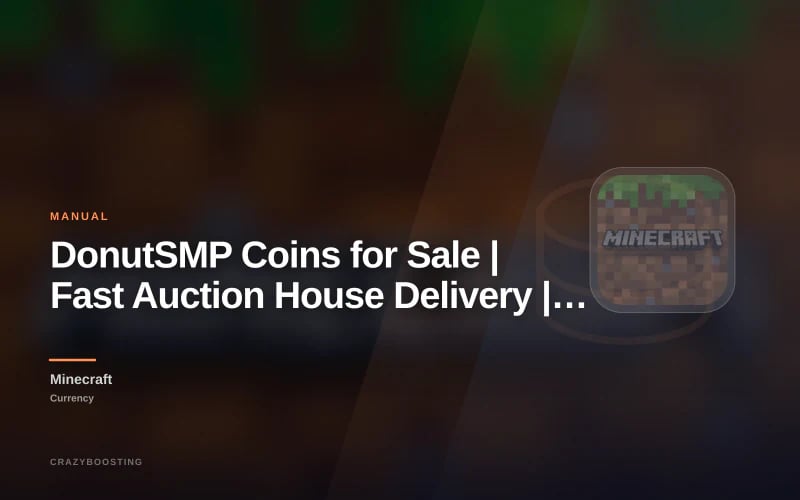 DonutSMP Coins for Sale | Fast Auction House Delivery | Minecraft DonutSMP Money