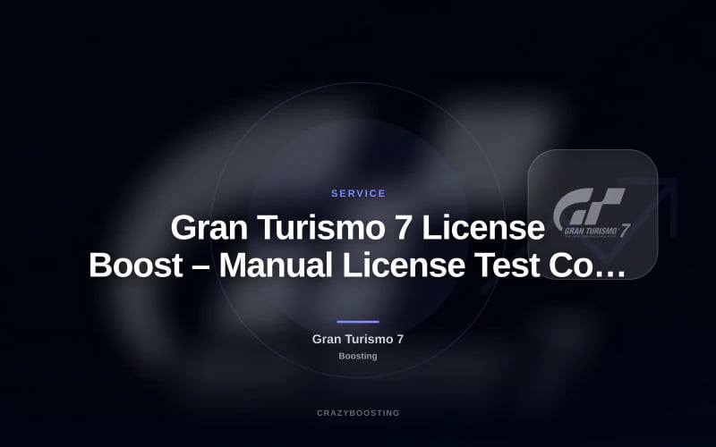 Gran Turismo 7 License Boost – Manual License Test Completion