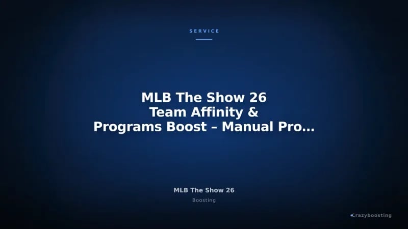 MLB The Show 26 Team Affinity & Programs Boost – Manual Progress Service