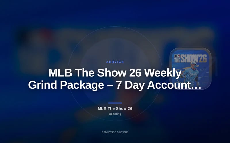 MLB The Show 26 Weekly Grind Package – 7 Day Account Progress Service