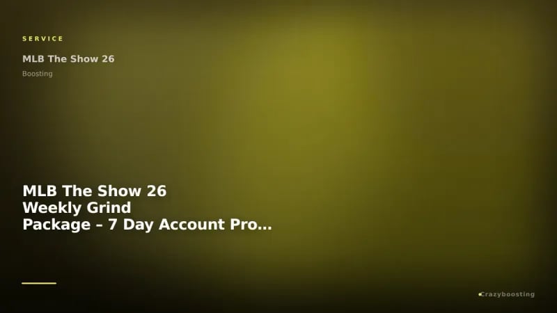 MLB The Show 26 Weekly Grind Package – 7 Day Account Progress Service