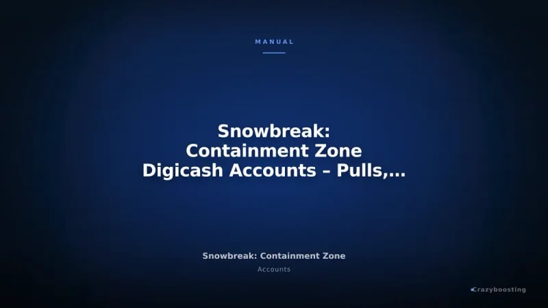 Snowbreak: Containment Zone Digicash Accounts – Pulls, Vouchers & Weapons