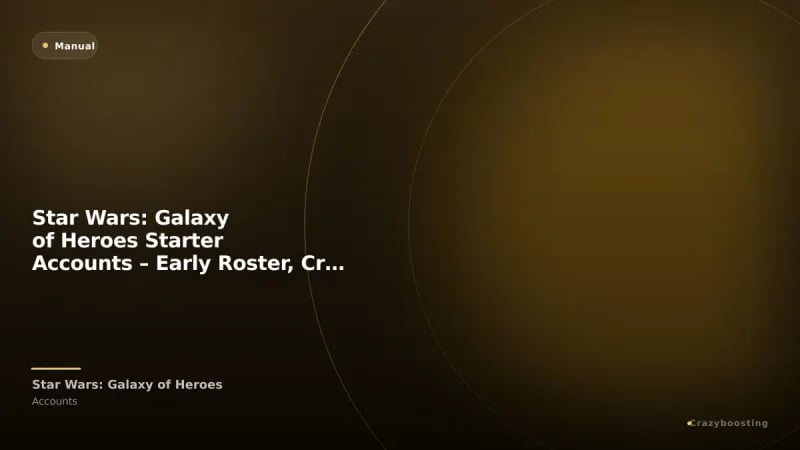Star Wars: Galaxy of Heroes Starter Accounts – Early Roster, Crystals & Progress
