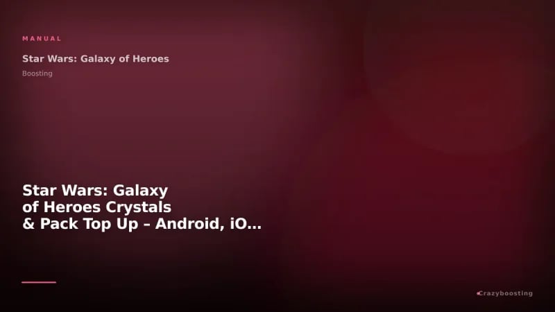 Star Wars: Galaxy of Heroes Crystals & Pack Top Up – Android, iOS, EA / PC