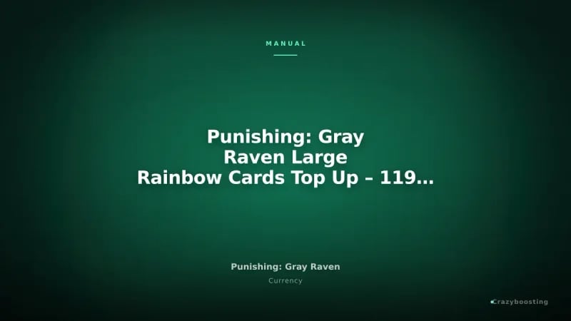 Punishing: Gray Raven Large Rainbow Cards Top Up – 119 / 299 / 600 Cards