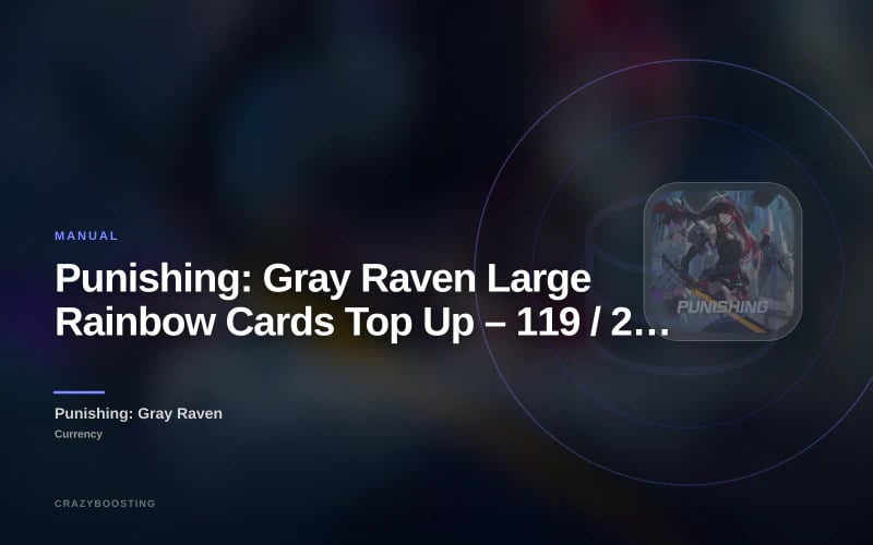 Punishing: Gray Raven Large Rainbow Cards Top Up – 119 / 299 / 600 Cards