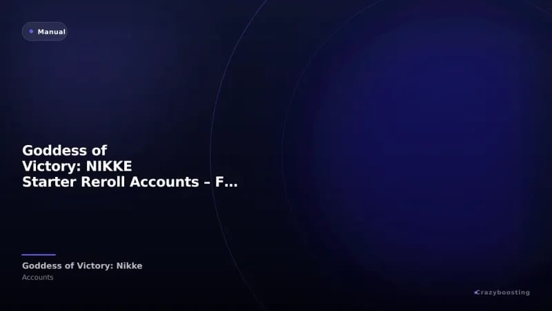 Goddess of Victory: NIKKE Starter Reroll Accounts – Fresh Accounts with Diamonds, Tickets & SSR Units
