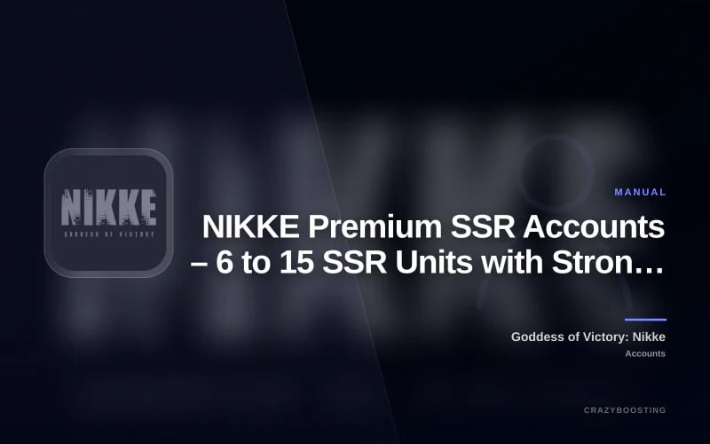 NIKKE Premium SSR Accounts – 6 to 15 SSR Units with Strong Starter Resources